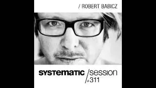 Systematic Session 311 with Robert Babicz