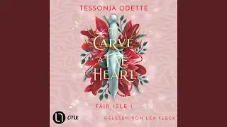 Kapitel 111 - To Carve a Fae Heart - Fair Isle Trilogie, Teil 1