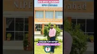 DREAM FOR NIPER #NIPER VISIT #Mr. AUDUMBAR SHINDE #APA GPAT ACADEMY #niper2025 #gpat #gpat2025