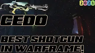 Cedo | BEST SHOTGUN IN WARFRAME!