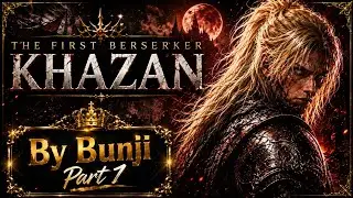 The First Berserker Khazan #7
