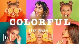 Colorful Mobile Preset Lightroom DNG | Tutorial | Download Free | Bright Preset | Summer Preset