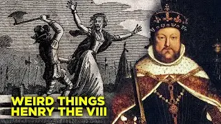 СТРАННЫЕ факты о Генрихе VIII, которые вы не знали