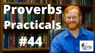 Proverbs Practicals 44 - Proverbs 18:17 -- First Isn't Always Best