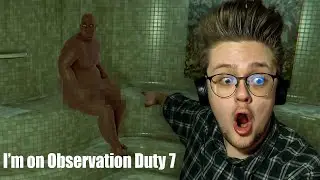 HE IS SKINNY DIPPING! | I'm on Observation Duty 7 HORROR GAME FULL WALKTHROUGH