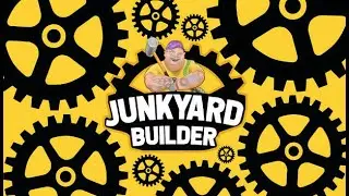 Junkyard Builder - Had a very relaxing grind and now for the big pay out
