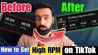 How to Increase TikTok RPM | How to get high rpm on tiktok