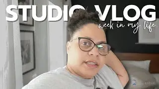Spend a Week with me | Studio Vlog 7