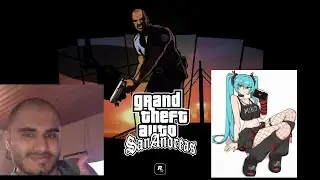 GTA SAN ANDREAS MIKU MOD: HATSUNE MIKU VS BIG SMOKE Y TEMPENNY  - EN DIRECTO - #15 ( FINAL )