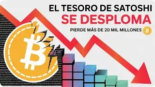 Bitcoin se desploma: el tesoro de Satoshi pierde 20 mil millones de d&oacute;lares