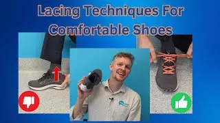 Lacing Techniques For Sneakers - Make Them Comfortable