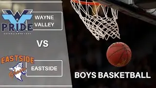 Wayne Valley Vs. Eastside Boys Basketbal