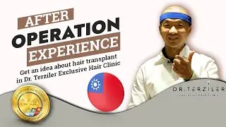 Guest from Taiwan Shares Experience After Operation / Robotic DHI Hair Transplant #hairtransplant