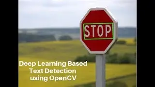 Deep Learning Based Text Detection using OpenCV
