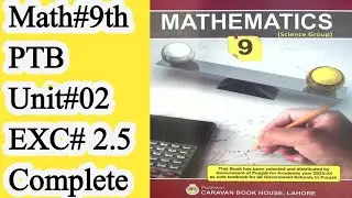 9th class math exercise 2.5 complete solution - 2.5 9th math - ptb 9th math 2.5
