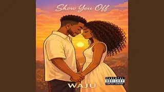 Show You Off