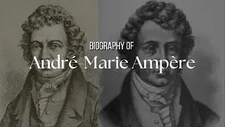 Andr&eacute;-Marie Amp&egrave;re Biography | Biography of Andr&eacute;-Marie Amp&egrave;re in English