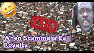 Scammer Calls Royalty .. And More  ( FNSD  05-31-2024 )
