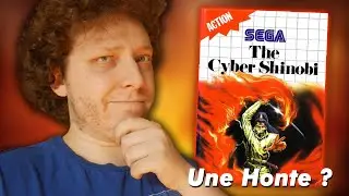Cyber Shinobi est-il une honte sur Master System ?