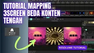 Cara Mapping Tiga Screen Beda Konten Tengah || Resolume Tutorial