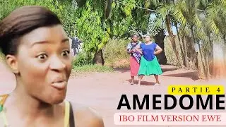 AMEDOME Part 4 ( IBO FILM VERSION EWE )