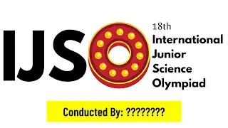 International Junior Science Olympiad (IJSO) 2022 || Exam Eligibility & Exam Pattern || Tips & Trick