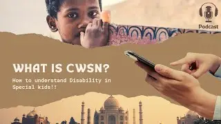 [Hindi] What is CWSN? | Special Guidance for Community