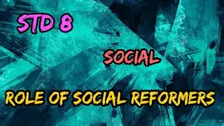 8th Std Social | Role of Social Reformers