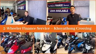 2-Wheeler Finance Service &ndash; Khoyathong Crossing ||  Available Loan