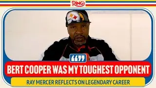 Ray Mercer On His LEGENDARY Career! Looks Back At Bert Cooper, Tommy Morrison, And Lennox Lewis
