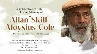 Thanksgiving Service for Allan &ldquo;Skill&rdquo; Aloysius Cole