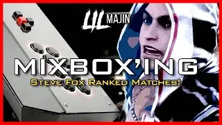 Lil Majin Plays Steve Fox in Ranked! Mixbox'ing!