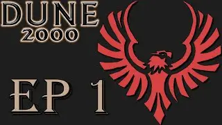 Let's Play Dune 2000 [Atreides] Episode 1: For the Duke