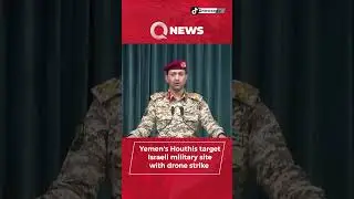 Yemen's Houthi targets Israeli military site with drones