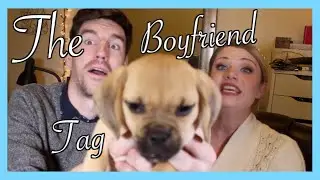 The Boyfriend Tag