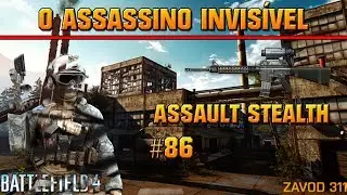 #BF4 - O assault invisível! (Estilo James Bond)