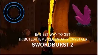 Swordburst 2, How to get Tributes, Legendary crystals, Drops (EXTREMELY FAST)
