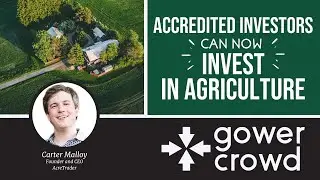 Accredited Investors Can Now Invest in Agriculture | Carter Malloy - AcreTrader