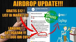AUTOGAJIAN !!! GRATIS $12 LIST MARKET PROBIT !!! EZYSTAYZ | AIRDROP UPDATE