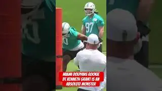Miami Dolphins rookie DT Kenneth Grant is an absolute MONSTER