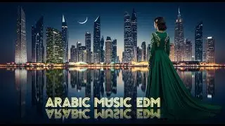 Habibi Bassline 2025 | Arabic House & EDM Chill Journey 🎧