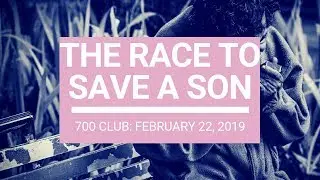 The 700 Club - February 22, 2019