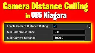 Understanding Camera Distance Culling in UE5 Niagara