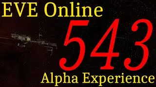 Hello World: EVE Online Alpha Experience, Day 543