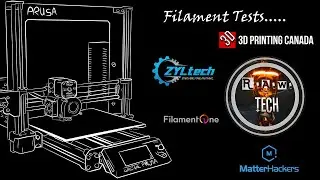Filament Quick!  Testing 3D Printing Canada, MatterHackers, ZYLTech, and FilamentOne