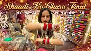 Shaadi Ka Chooda hua Final 🥰