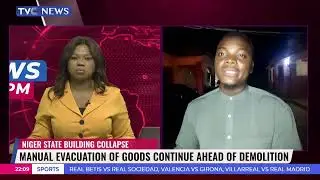 Niger Building Collapse | Manual Evacuation Of Goods Continue Ahead Of Demolition