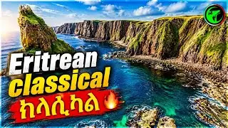 Eritrean Classical Music - Best Tigrigna Instrumental Collection Songs