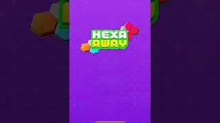 Hexa Away *updated 11/2025* Level 261-262-263-264-265-266-267-268-269-270