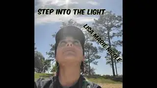 STEP INTO THE LIGHT. OFFICIAL VIDEO.  LISA MARIE NICOLE.